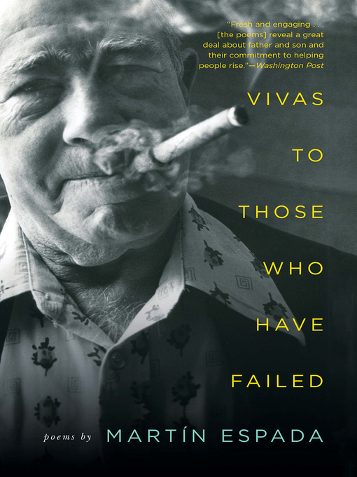 Title details for Vivas to Those Who Have Failed by Martín Espada - Wait list